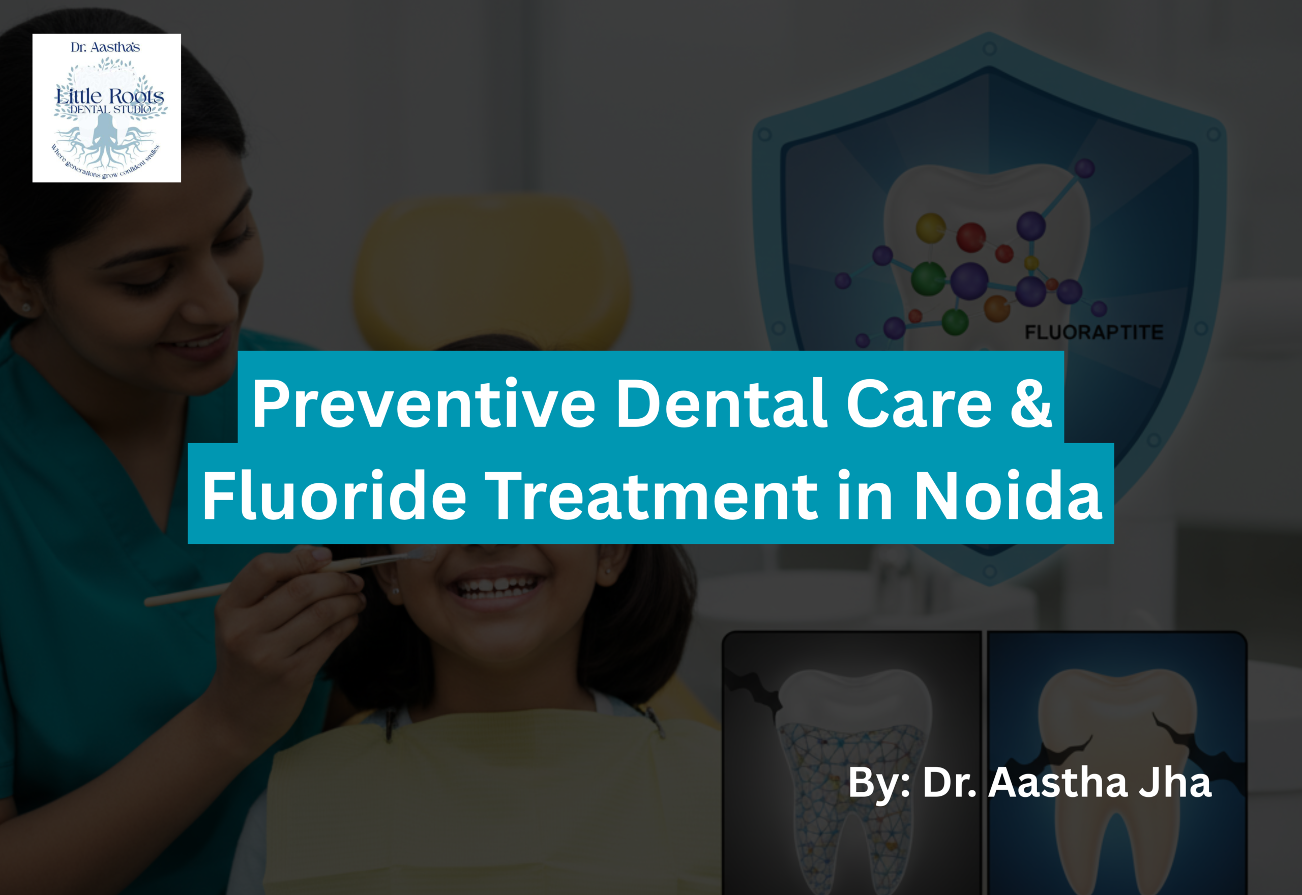Preventive Dental Care for Kids in Noida